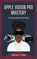 Apple Vision Pro Mastery