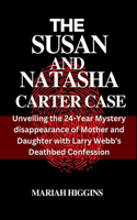 The Susan and Natasha Carter Case