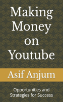 Making Money on Youtube