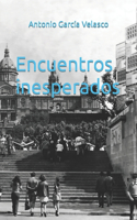 Encuentros inesperados