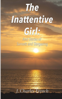 Inattentive Girl