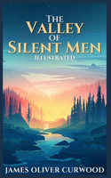 The Valley of Silent Men