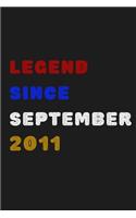 Legend Since September 2011 - Notebook Journal Birthday