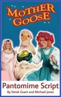Mother Goose - Pantomime Script