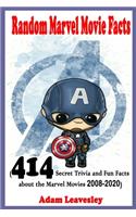 Random Marvel Movie Facts