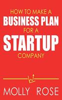 How To Make A Business Plan For A Startup Company