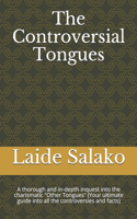 Controversial Tongues
