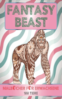 Malbücher für Erwachsene - 100 Tiere - Fantasy Beast