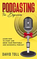 Podcasting for Beginners