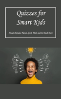 Quizzes for Smart Kids