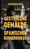 gestohlene Gemälde des Spanischen Bürgerkriegs