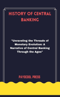 History of Central Banking