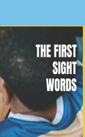 The First Sight Words