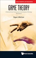 Game Theory: A Nontechnical Introduction to the Analysis of Strategy, 4th Edition
