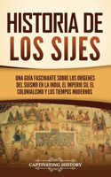 Historia de los sijes