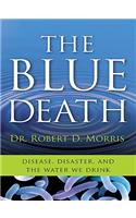 The Blue Death