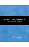 General Management:  Processes and Action