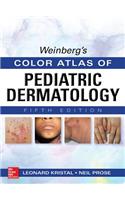 Weinberg's Color Atlas of Pediatric Dermatology