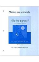 Online Workbook/Laboratory Manual Part A to Accompany Qu Te Parece? Intermediate Spanish