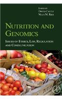 Nutrition and Genomics: Issues of Ethics, Law, Regulation and Communication