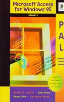 Microsoft Access 7.0 for Windows PAL (PAL (program-assisted learning))