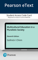 Multicultural Education in a Pluralistic Society -- Pearson Etext