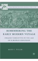 Remembering the Early Modern Voyage
