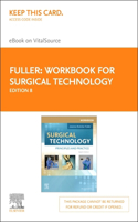 Workbook for Surgical Technology - Elsevier eBook on Vitalsource (Retail Access Card)