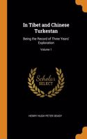In Tibet and Chinese Turkestan