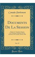 Documents de la Session, Vol. 37: Volume A, TroisiÃ¨me Session Du NeuviÃ¨me Parlement de la Puissance Du Canada, Session 1903 (Classic Reprint)