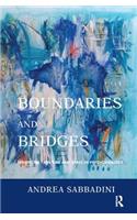 Boundaries and Bridges: Perspectives on Time and Space in Psychoanalysis