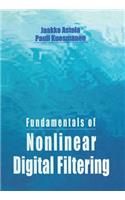 Fundamentals of Nonlinear Digital Filtering