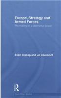 Europe, Strategy and Armed Forces