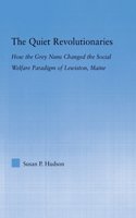 Quiet Revolutionaries