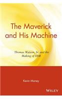 Maverick and His Machine