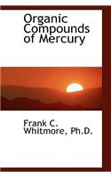 Organic Compounds of Mercury