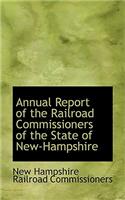 Annual Report of the Railroad Commissioners of the State of New Hampshire