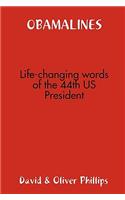 Obamalines -- Life-Changing Words of the 44th Us President