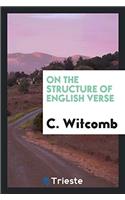 ON THE STRUCTURE OF ENGLISH VERSE