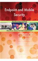 Endpoint and Mobile Security Standard Requirements