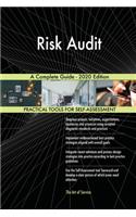Risk Audit A Complete Guide - 2020 Edition
