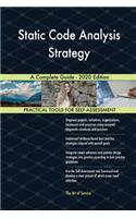 Static Code Analysis Strategy A Complete Guide - 2020 Edition