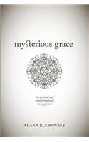 Mysterious Grace