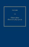 Voltaire éditeur. OEuvres de 1769-1770 (II)