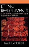 Ethnic Realignment: A Comparative Study of Government Influences on Identity