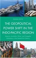 Geopolitical Power Shift in the Indo-Pacific Region