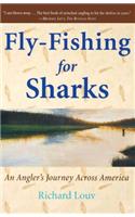 Fly-Fishing for Sharks