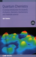 Quantum Chemistry (Third Edition): A concise introduction for students of physics, chemistry, biochemistry and materials science