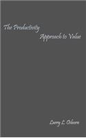 The Productivity Approach to Value: (English)