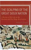 Scalping of the Great Sioux Nation